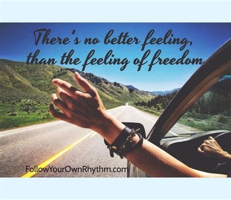 Quote on feeling free. "There's no better feeling than the feeling of freedom." | Proverbs 31 ...