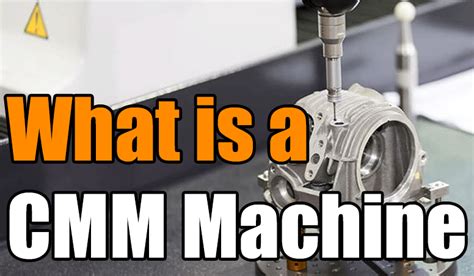 What is a CMM Machine? - 3 Space