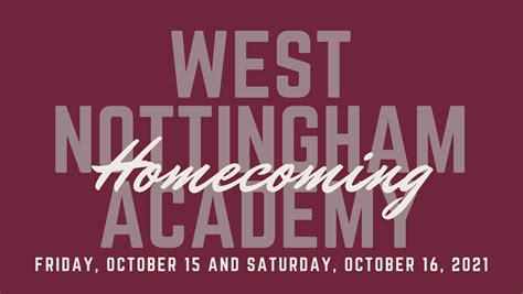 West Nottingham Academy on Twitter: "Homecoming Weekend is just 1 week ...