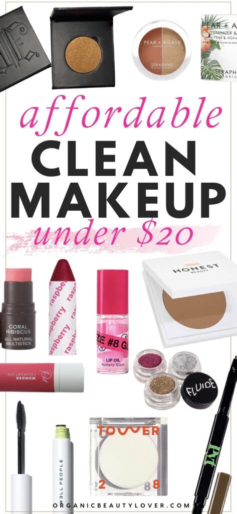 17 Best Affordable Clean Makeup Under $20 - ORGANIC BEAUTY LOVER