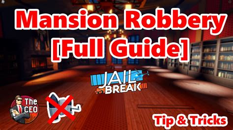 [Full Guide] Jailbreak CEO Mansion Robbery - iPhone Wired