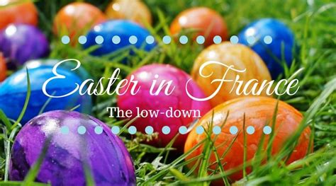 Love France… How to celebrate Easter in France – French Blog – houses, renovations & croissants