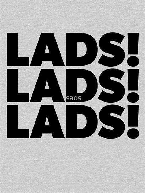 "Lads, Lads, Lads - Black Text" Zipped Hoodie by saos | Redbubble