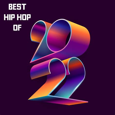 ‎Best Hip Hop of 2022 - Album by Various Artists - Apple Music