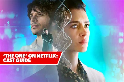 'The One' Netflix Cast: A Guide to Who's Who In The Science Thriller