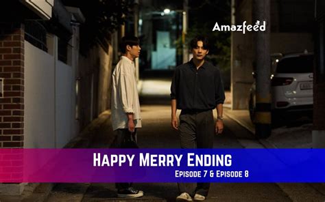 Happy Merry Ending S01 EP9 Archives » Amazfeed