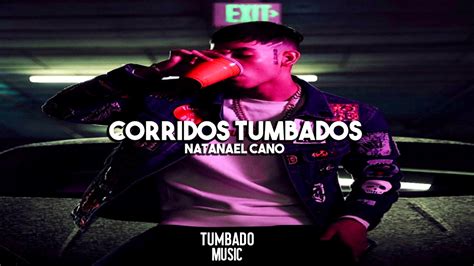 Natanael Cano Corridos Tumbados