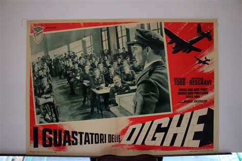 "I GUASTATORI DELLE DIGHE" MOVIE POSTER - "THE DAM BUSTERS" MOVIE POSTER