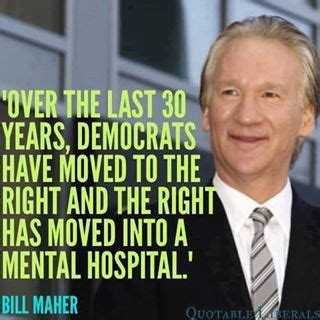 Bill Maher Quotes On Politics. QuotesGram