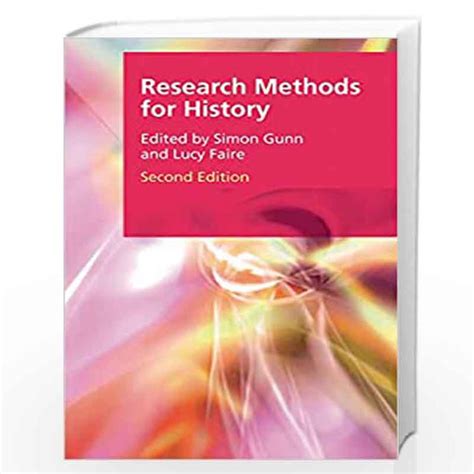 Research Methods for History (Research Methods for the Arts and Humanities) by Lucy Faire-Buy ...