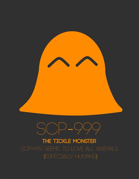 SCP-999 - The SCP Poster Collection by IAmPuzzlr on DeviantArt