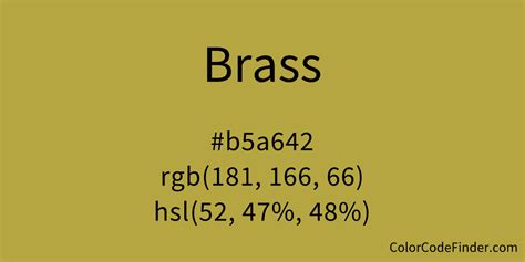 Brass Color Code is #b5a642