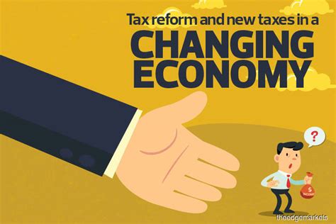 Cover Story: Tax reform and new taxes in a changing economy