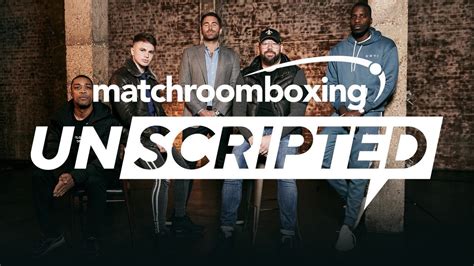 Matchroom Boxing Launches ‘Unscripted’ Series | FIGHT SPORTS