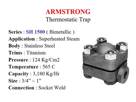 Thermostatic Steam Trap - Armstrong SH 1500 series / 124 Bar, SW-BW ...