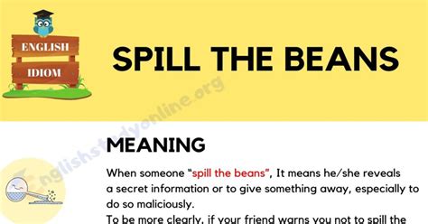 Spill the Beans: What Does The Interesting Idiom "Spill the Beans" Mean ...