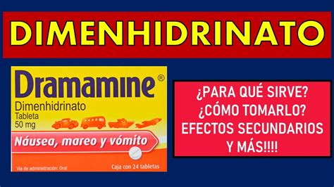 🔴 DIMENHIDRINATO (Dramamine): PARA QUÉ SIRVE? ALIVIA las NAUSEAS, VÓMITOS y MAREOS - YouTube