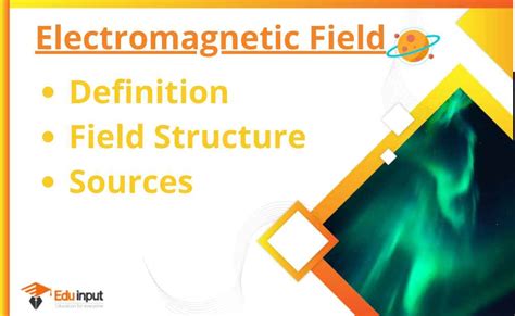 Electromagnetic Field-Definition, Source, Structure, and Safety