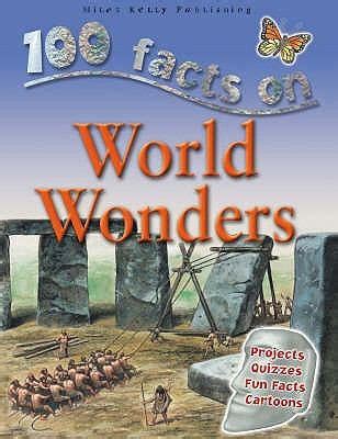 World Wonders 100 Facts (2008 edition) | Open Library