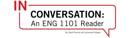 Introduction to In Conversation by Sarah Paruolo – In Conversation: An ENG 1101 OER Reader