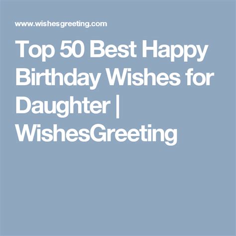 Happy 50th Birthday Daughter Quotes - ShortQuotes.cc