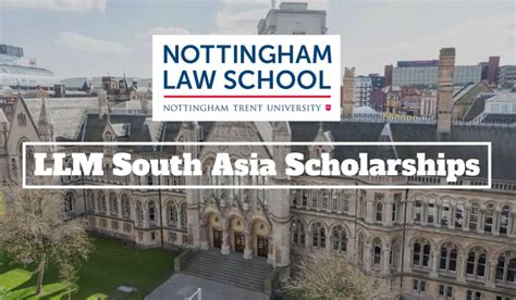 Nottingham Law School LLM South Asia Scholarships in the UK