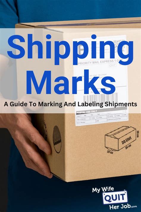 Shipping Marks: A Guide To Marking And Labeling Shipments