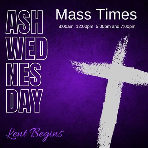 Ash Wednesday Mass Schedule - Our Mother of Confidence