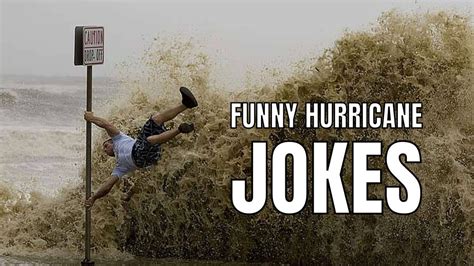 60 Funny Hurricane Jokes To Lift Dampened Moods