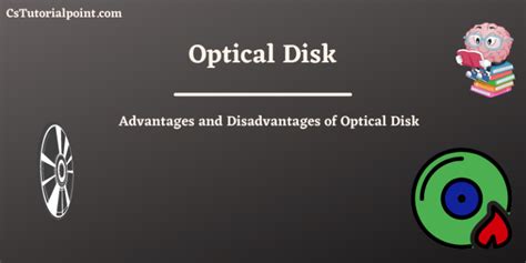 What is an Optical Disk? Advantages and Disadvantages of Optical Disk