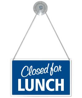 CLOSED FOR LUNCH / CLOSED BACK IN 10 MINUTES HANGING SHOP DOOR SIGN - ANY COLOUR | eBay