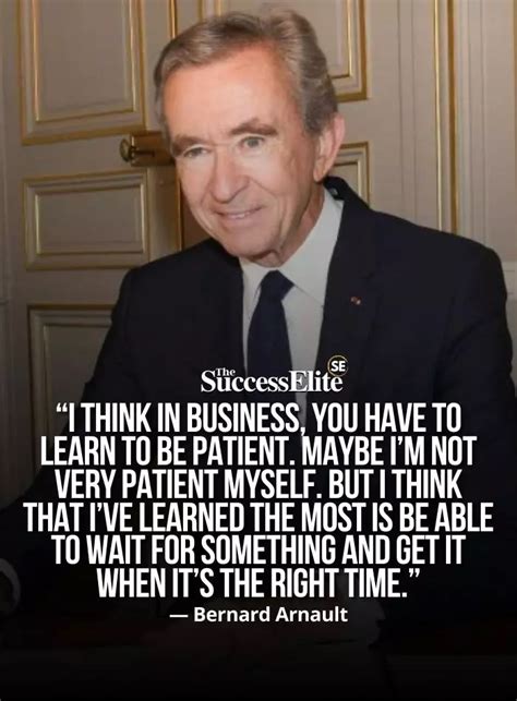 Top 25 Inspiring Bernard Arnault Quotes To Succeed | The Success Elite ...