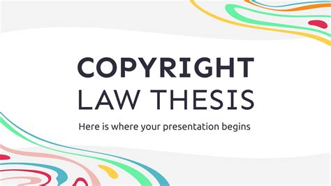 Copyright Law Thesis | Template for Google Slides & PPT