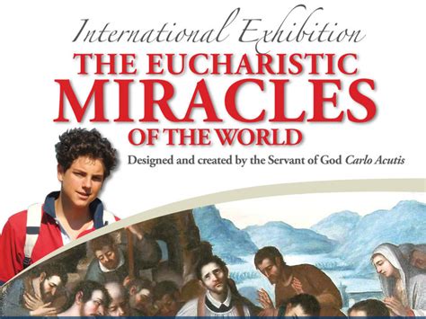 Exhibit of Eucharistic Miracles | Our Lady Of Bethesda Retreat Center