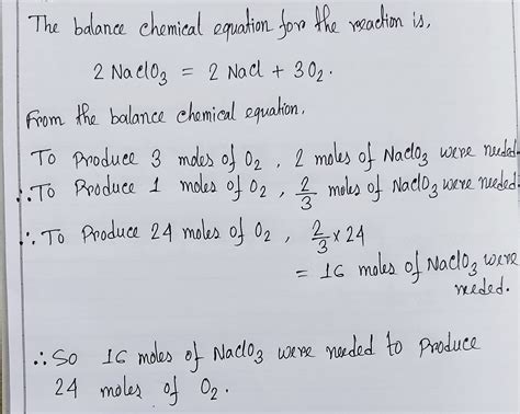 [Solved] Sodium chlorate decomposes into sodium chloride and oxygen gas as... | Course Hero