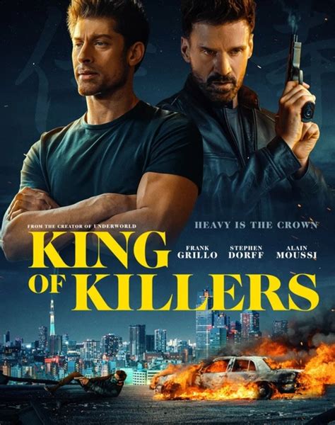 Frank Grillo, Alain Moussi, Stephen Dorff in 'King of Killers' Full ...