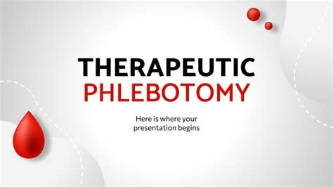 Therapeutic Phlebotomy | Google Slides & PowerPoint