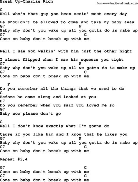 Country Music:Break Up-Charlie Rich Lyrics and Chords