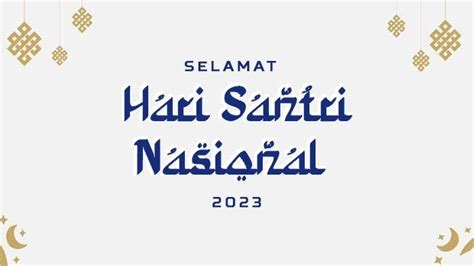 10 Poster Gratis Ucapan Selamat Hari Santri Nasional 2023 untuk Status Semua Media Sosial ...