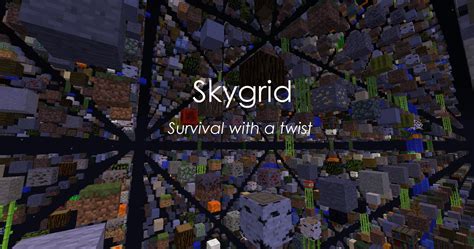 Skygrid - Survival with a twist. - Minecraft Realms - Servers: Java Edition - Minecraft Forum ...