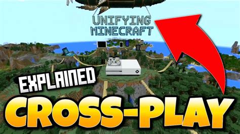 Minecraft CROSS-PLAY EXPLAINED! BETTER TOGETHER UPDATE- Windows 10, Xbox One, Switch & More ...