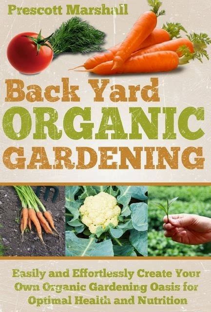 Backyard Organic Gardening #Gardening_Books - Organic Gardening