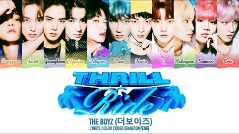 THE BOYZ (더보이즈) - 'THRILL RIDE' LYRICS COLOR CODED [HAN/ROM/ENG] - YouTube