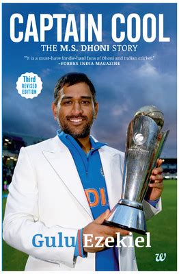‘Captain Cool: The MS Dhoni Story’ by Gulu Ezekiel | Book Review - Indian Nerve