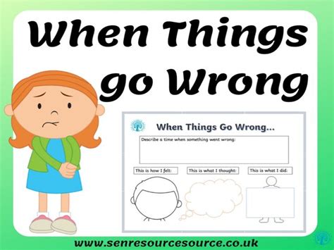 When Things Go Wrong Worksheet | Teaching Resources