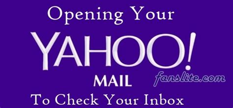 How To Open Yahoo Mail & Check Your Yahoo Inbox Messages - Fans Lite