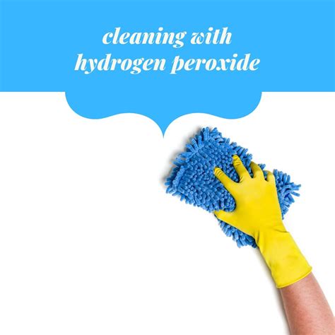 Cleaning with Hydrogen Peroxide (so many benefits of hydrogen peroxide!)