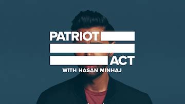 Patriot Act with Hasan Minhaj - Wikipedia