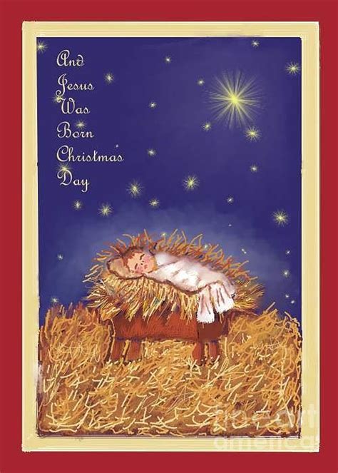 Jesus Was Born On Christmas Day Digital Art by Dessie Durham - Fine Art ...