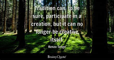 Tradition Quotes - BrainyQuote